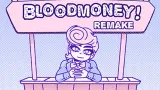 Bloodmoney Remake