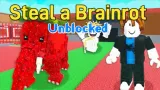 Steal a Brainrot Unblocked