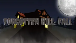 Forgotten Hill: Fall