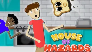 House of Hazards
