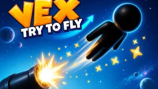 Vex Try To Fly