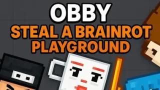 Obby Steal a Brainrot Playground